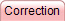 Correction